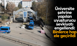 Üniversite şehrine yapılan uyuşturucu sevkiyatı engellendi: Binlerce hap ele geçirildi