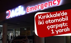 Kırıkkale'de iki otomobil çarpıştı: 1 yaralı!