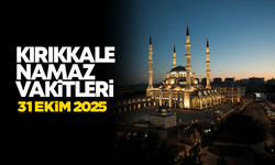 KIRIKKALE NAMAZ VAKİTLER 31 Ekim 2025