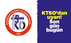 KTSO’dan uyarı! Son gün bugün
