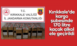 Kırıkkale'de kargo şubesinde 170 litre kaçak alkol ele geçirildi