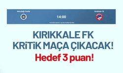 Kırıkkale FK, Mazıdağı Fosfatspor'a konuk olacak