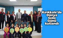 Kırıkkale’de Dünya Gıda Günü kutlandı