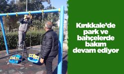 Kırıkkale’de park ve bahçelerde bakım devam ediyor