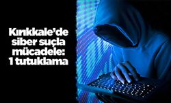 Kırıkkale’de siber suçla mücadele: 1 tutuklama