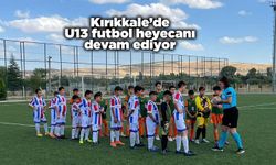 Kırıkkale’de U13 futbol heyecanı devam ediyor
