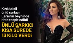 Kırıkkaleli Sanatçı Lara’dan Sağlık Durumuna Dair Açıklama: “Sağlık Her Şeyden Önemli”