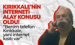 Kırıkkale’nin yavaş interneti, Türkiye’ye alay konusu oldu!