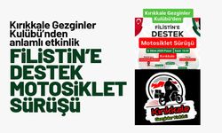 Kırıkkale Gezginler Kulübü’nden Filistin’e Destek Sürüşü