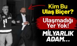 Kim Bu Ulaş Biçer? Ulaşmadığı Yer Yok! MİLYARLIK ADAM…