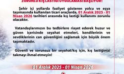 Aralık ayından itibaren zorunlu kış lastiği kullanımı başlıyor