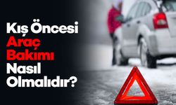 Kış Öncesi Araç Bakımı Nasıl Olmalıdır?