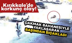 "Çakmak" bahanesiyle yaklaşıp bıçakladı: O anlar kamerada