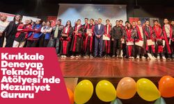 Kırıkkale Deneyap Teknoloji Atölyesi’nde Mezuniyet Gururu