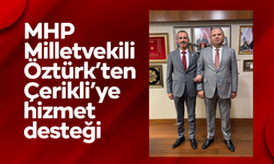 MHP Milletvekili Halil Öztürk’ten Çerikli’ye hizmet desteği