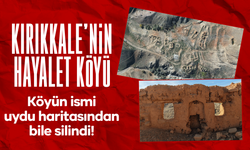 Kırıkkale'nin hayalet köyü! İsmi uydu haritasından bile silindi!