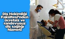 KKÜ Diş Hekimliği Fakültesi’nden ücretsiz ve randevusuz diş sağlığı hizmeti