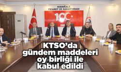 KTSO’da gündem maddeleri oy birliği ile kabul edildi