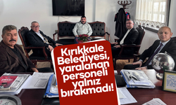 Kırıkkale Belediyesi, yaralanan personeli yalnız bırakmadı! Cebeci Ailesinden Başkan Önal’a teşekkür