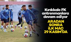 Kırıkkale FK’nin, 2 haftalık aranın ardından fikstür