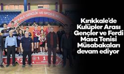Kırıkkale’de Kulüpler Arası Gençler ve Ferdi Masa Tenisi Müsabakaları devam ediyor