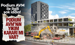 PODİUM AVM’NİN YIKIM KARARI MI VAR?