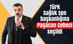 Türk Sağlık Sen başkanlığına Paşacan Cebeci seçildi