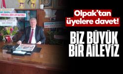 Savaş Olpak; ''Biz Büyük Bir Aileyiz''