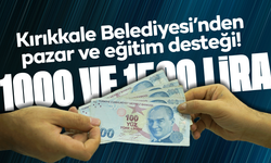 Kırıkkale Belediyesi’nden pazar ve eğitim Desteği! Paralar hesaplara yatırıldı!
