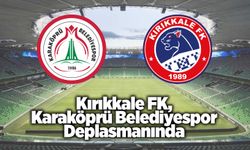 Kırıkkale FK, Karaköprü Belediyespor Deplasmanında