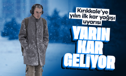 Kırıkkale için kar uyarısı! Yılın ilk kar yağışı!
