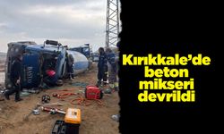 Kırıkkale’de beton mikseri devrildi
