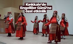 Kırıkkale'de Engelliler Günü'ne özel etkinlik