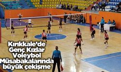Kırıkkale’de Genç Kızlar Voleybol Müsabakalarında büyük çekişme