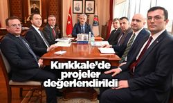 Kırıkkale’de projeler değerlendirildi