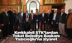 Kırıkkaleli STK’lardan Tokat Belediye Başkanı Yazıcıoğlu’na ziyaret