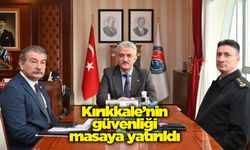 Kırıkkale’nin güvenliği masaya yatırıldı