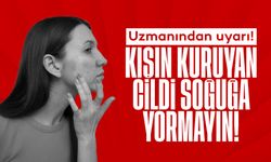 Uzmanından uyarı! 'Kışın kuruyan cildi soğuğa yormayın'