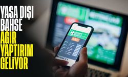 Yasa Dışı Bahis ve Dolandırıcılığa Ağır Yaptırımlar Geliyor