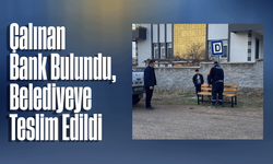 Çalınan Bank Bulundu, Belediyeye Teslim Edildi