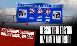 Keskin’de EDS Hız Sınırı 110 Km’ye Çıkıyor