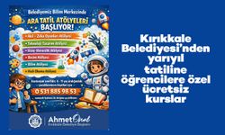 Kırıkkale Belediyesi’nden yarıyıl tatiline öğrencilere özel ücretsiz kurslar