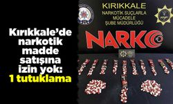 Kırıkkale’de narkotik madde satışına izin yok: 1 tutuklama