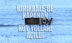 Kırıkkale'de karla kaplanan köy yolları yeniden ulaşıma açıldı