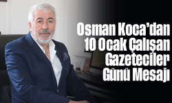 İGF Başkanı Osman Koca’dan 10 Ocak Çalışan Gazeteciler Günü Mesajı