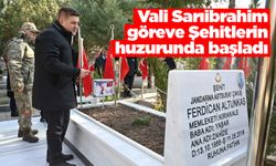 Vali Sarıibrahim göreve Şehitlerin huzurunda başladı