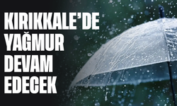 Kırıkkale’de Sağanak Yağış Etkisini Artırıyor: Yağış Günlerce Sürecek
