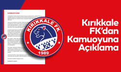 Kırıkkale FK’dan Kamuoyuna Açıklama