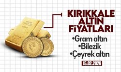 KIRIKKALE’DE BUGÜN ALTIN NE KADAR? 15 Şubat 2026