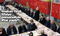 Başkan Önal, itfaiye personeli ile iftar yaptı